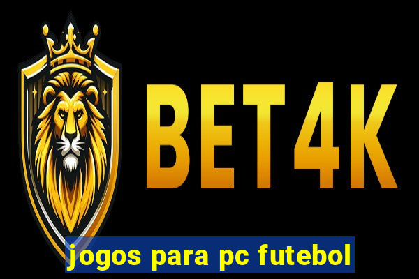 jogos para pc futebol